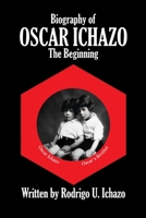 Biography of Oscar Ichazo: The Beginning B08R7C2LTY Book Cover