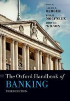 The Oxford Handbook of Banking 3rd Edition 0192859501 Book Cover