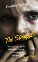 The Struggle 1533454760 Book Cover