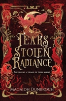 Tears of Stolen Radiance: Secrets of the Thrundul B0DQP6F581 Book Cover