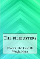 The Filibusters 1546797955 Book Cover