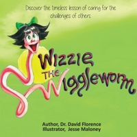 Wizzie the Wiggleworm 194619557X Book Cover