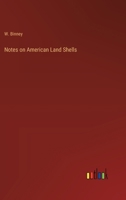 Notes on American Land Shells 3368845519 Book Cover