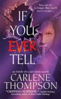 If You Ever Tell 031237285X Book Cover