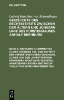 Commentar zu den Gründen des, den Beytritt der vertretenen Streitgenossen, zu der von den unvertretenen erhobenen Nichtigskeitsquerel, abweisenden ... vom 25sten November 1820 3112444612 Book Cover
