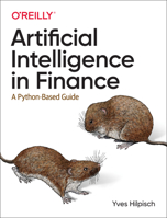 Artificial Intelligence in Finance : A Python-Based Guide 1492055433 Book Cover