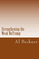 Strengthening the Weak NoTrump 1477400869 Book Cover