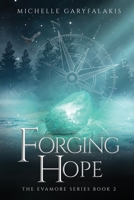 Forging Hope 1778091636 Book Cover