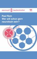Wer Will Schon Gern Neurotisch Sein?: Zehn Zwanglose Zwiegesprache 3798504903 Book Cover