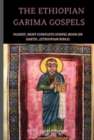 The Ethiopian Garima Gospels: Oldest, Most Complete Gospel Book On Earth… B0B9QS2CWK Book Cover