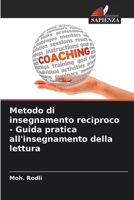 Metodo di insegnamento reciproco - Guida pratica all'insegnamento della lettura 6205391848 Book Cover