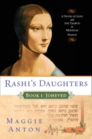 Rashi's Daughters, Book 1: Joheved 0452288622 Book Cover