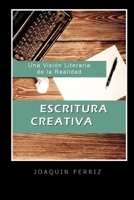 ESCRITURA CREATIVA (Spanish Edition) B08JH5TY52 Book Cover