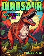 Dinosaur Coloring Book: Realistic, Fun, and cute Illustrations for Your Young Dinosaur Enthusiast - Explore Prehistoric Lands B0CNPNLLM5 Book Cover