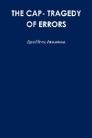THE CAP- TRAGEDY OF ERRORS 1291354484 Book Cover
