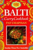 Curry Club Balti Curry Cookbook 0749916699 Book Cover