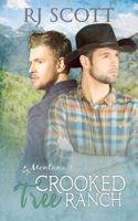 Crooked Tree Ranch 1519204779 Book Cover