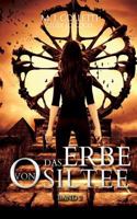 Das Erbe von Osiltee: Band 2 3748108818 Book Cover