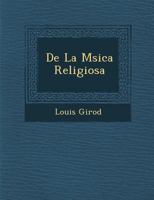 de La M Sica Religiosa 1288147538 Book Cover