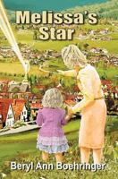 Melissa's Star 1530114152 Book Cover