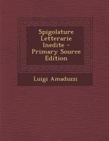 Spigolature Letterarie Inedite 1293171301 Book Cover