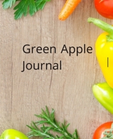 Green apple journal: A 90 Day Food and Fitness Journal: Daily Activity and Fitness Tracker 1710018941 Book Cover