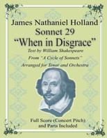 Sonnet 29 When in Disgrace: Arranged for Tenor and Orchestra 1539436306 Book Cover