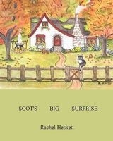 Soot's Big Surprise 1449516572 Book Cover