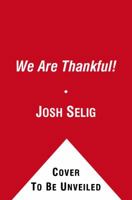 We Are Thankful! 1442406771 Book Cover
