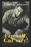 Farewell Gul'sary 1980669759 Book Cover