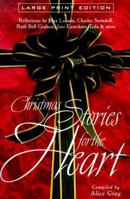 Christmas Stories for the Heart (Walker Large Print Books) 0802727468 Book Cover