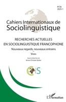 Recherches actuelles en sociolinguistique francophone: Nouveaux regards, nouveaux entrains / Varia 2336555565 Book Cover