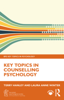Key Topics in Counselling Psychology 1032902493 Book Cover