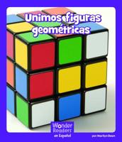 Unimos figuras geométricas (Wonder Readers Spanish Fluent) 1429691271 Book Cover