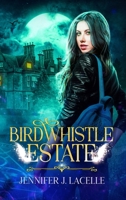 Birdwhistle Estate 1777483549 Book Cover