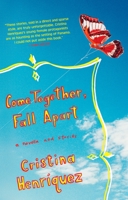 Come Together, Fall Apart 1594489157 Book Cover