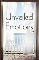 Unveiled Emotions 145602910X Book Cover