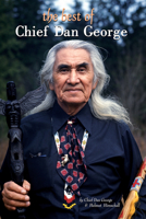 The Best of Chief Dan George: Poems 0888395442 Book Cover
