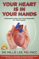 Your Heart is in Your Hands 0578698544 Book Cover