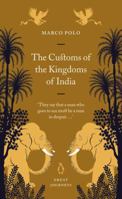 The Customs of the Kingdoms of India (Penguin Great Journeys) 0141025409 Book Cover