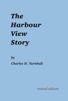 The Harbour View Story 1998149544 Book Cover