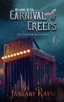 Carnival of Creeps B0CLTGVXS6 Book Cover