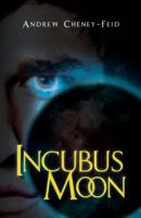 Incubus Moon 1463674066 Book Cover