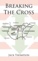 Breaking The Cross 1438916159 Book Cover