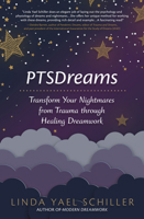 Ptsdreams: Transform Your Nightmares from Trauma Through Healing Dreamwork 0738770477 Book Cover