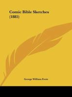 Comic Bible Sketches 1023325497 Book Cover