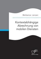Kontextabhangige Abrechnung Von Mobilen Diensten 3959349432 Book Cover