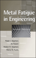Metal Fatigue in Engineering 0471510599 Book Cover