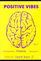 Po$itive Vibe$ B099BYQSS6 Book Cover