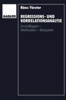 Regressions- Und Korrelationsanalyse: Grundlagen Methoden Beispiele 3409130195 Book Cover
